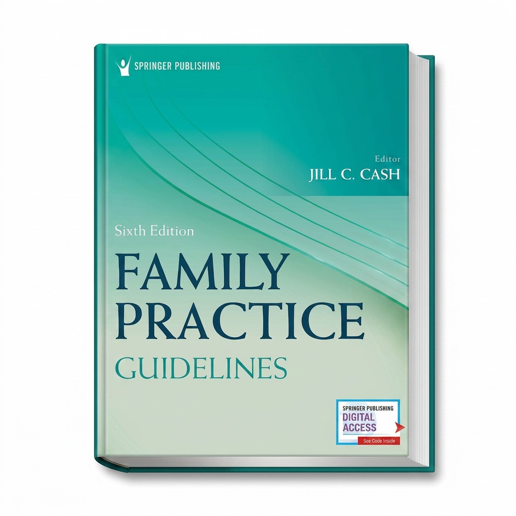 Family Practice Guidelines, 6th Edition (Paperback)